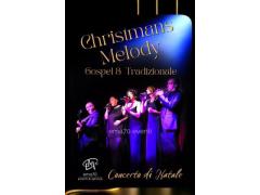 CONCERTO DI NATALE CHRISTMAS MELODY – MUSICA DI NATALE  - MUSICA LIVE PER TEATRI PIAZZE CHIESE PER E