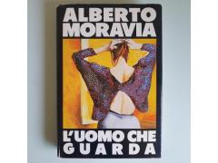 L'Uomo Che Guarda - Alberto Moravia - Mondadori - 1989