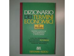 Dizionario dei Termini Economici - Il Mondo - Evaldo Violo - Bur - 1996