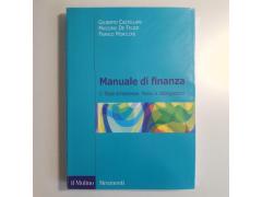 Manuale di Finanza - Castellani, De Felice, Moriconi - Il Mulino - 2012