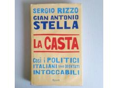 La Casta - Sergio Rizzo - Rizzoli - 2007