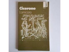 L’Amicizia - Cicerone - Bit Editore - 2000