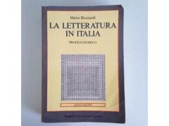 La Letteratura In Italia - Profilo Storico - Mario Ricciardi - 1988