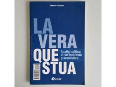 La Vera Questua - Umberto Folena - Avvenire - 2008