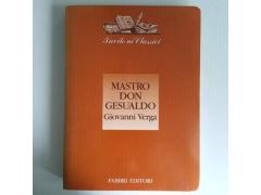 Mastro Don Gesualdo - Giuseppe Verga - Fabbri Ed - Classici - 1991