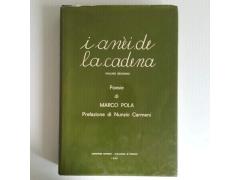 I Anei De La Cadena - Poesie di Marco Pola - Volume Secondo - Manfrini Ed - 1980