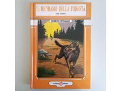 Il Richiamo Della Foresta - Jack London - Edizione Integrale - Cartedit - 1993