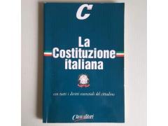 La Costituzione Italiana - Tutti i Diritti Essenziali Del Cittadino - 2010
