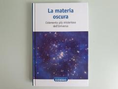La Materia Oscura - Una Passeggiata Nel Cosmo - A.Casas - RBA - 2023