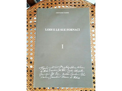 Pubblicazione  numerata “ LODI E LE SUE FORNACI “  volume I
