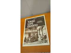 Torino come eravamo