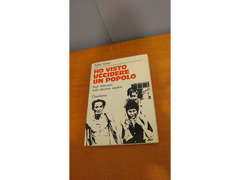 Ho visto uccidere un popolo
