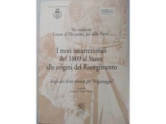 Volume: Sasso Marconi Moti 1809, Risorgimento brigantaggio